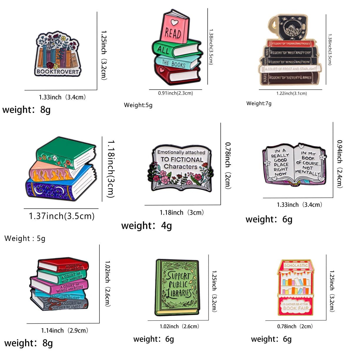 A grid of nine colorful enamel pins with book-themed designs—books, stacks, Booktrovert quotes, and tributes to fictional characters. Each pin’s measurements and weight are listed.