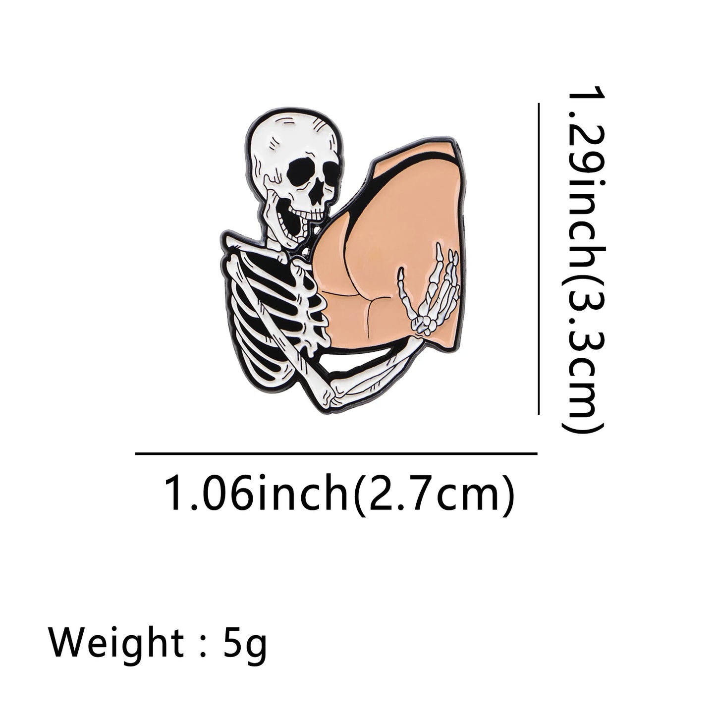 Add quirky flair with the Biting Butt Cheeks pin—a funny lapel pin of a smiling skeleton hugging a peach-colored buttock. Measures 1.29 x 1.06 in (3.3 x 2.7 cm) and weighs just 5g, perfect for your outfit!.