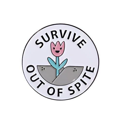 My Cutesy Era round enamel pin shows a smiling pink flower sprouting from a concrete crack, with SURVIVE OUT OF SPITE around the edge on white.