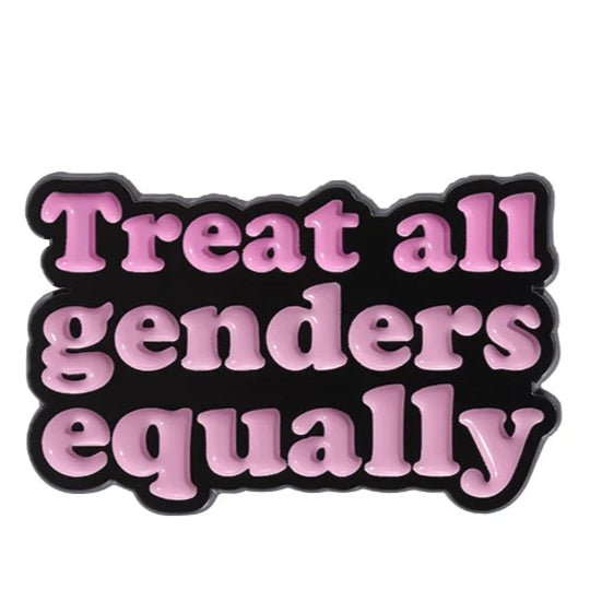 A My Cutesy Era sign features bold, rounded pink letters on a black background that read “Treat all genders equally,” celebrating feminism and empowered women.