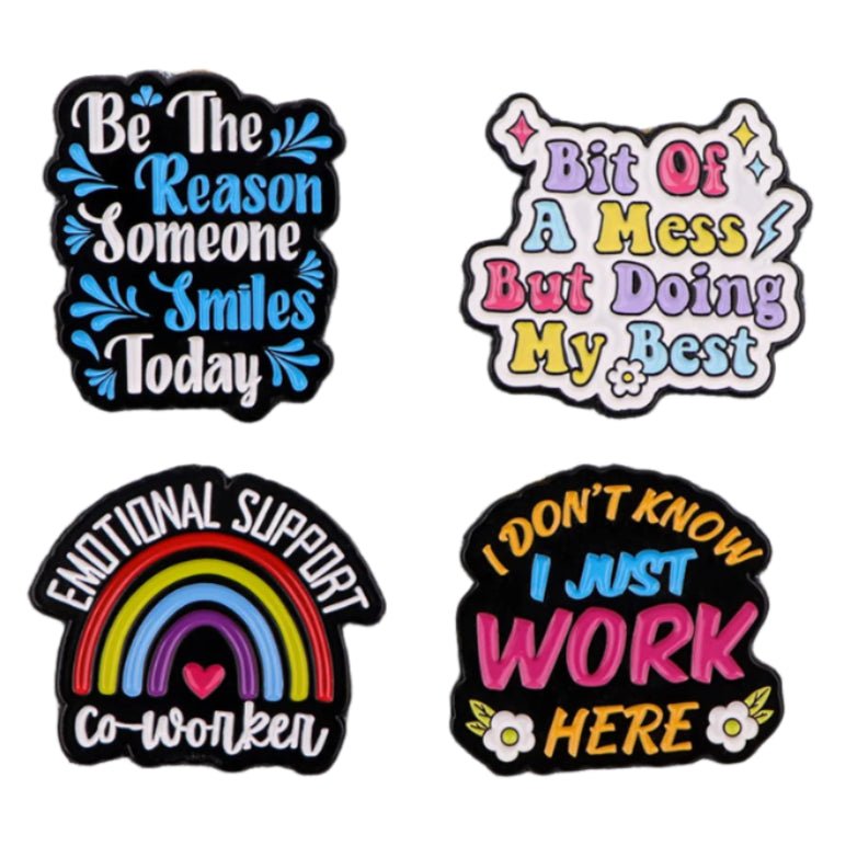 Badge set features four colorful, positive-phrase stickers—perfect as a coworker gift or to pair with your favorite motivational enamel pin: Be the reason someone smiles today, Bit of a mess but doing my best, and more.