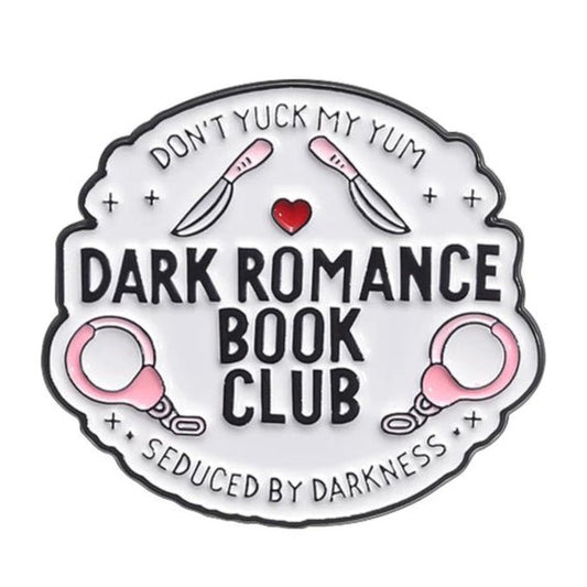 The My Cutesy Era enamel pin features DONT YUCK MY YUM, DARK ROMANCE BOOK CLUB, and SEDUCED BY DARKNESS with two knives, a red heart, and pink handcuffs—perfect for any dark romance book club fan.