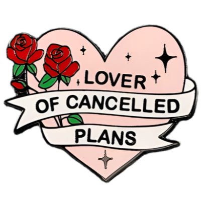 My Cutesy Eras enamel pin features a love heart with red roses, black sparkles, and a Lover Of Cancelled Plans white banner—perfect for introverts.