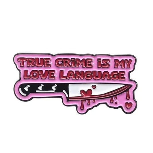 Show your love for dark romance with My Cutesy Era’s enamel pin—a blood-dripping knife with hearts and bold pink TRUE CRIME IS MY LOVE LANGUAGE text. Perfect for book club fans and true crime lovers alike!.
