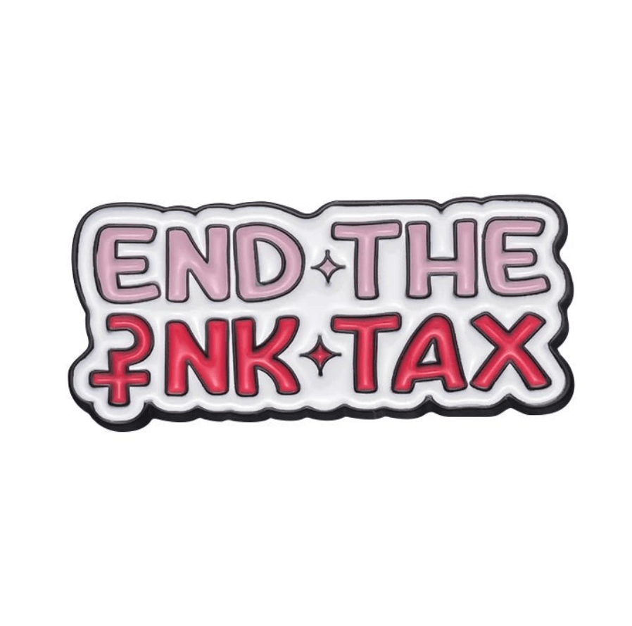 My Cutesy Era’s enamel pin reads “END THE PINK TAX” in bold pink and red, with the female symbol as the “P”—a striking, black-outlined accessory perfect for any body positive pin collection.