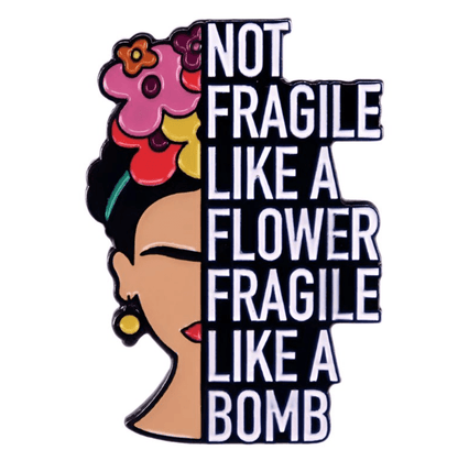A vibrant My Cutesy Era illustration shows a woman’s head with flowers in her hair, inspired by a floral pin. Beside her face in bold: Not fragile like a flower, fragile like a bomb. White background.