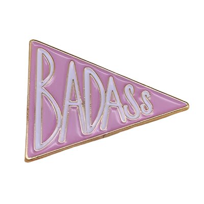 My Cutesy Eras pink triangular enamel pin features gold edges and BADASS in bold white letters—a statement feminist accessory proving well-behaved women rarely make history.