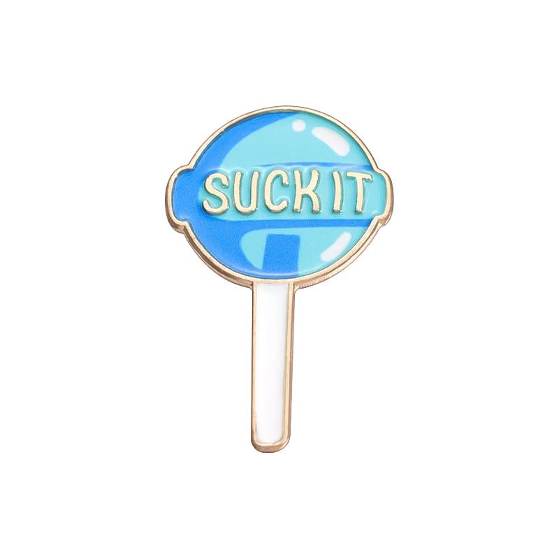 Bue and white lollipop enamel pin features SUCK IT across the candy—fun, cheeky, and perfect for adding playful flair to any collection.