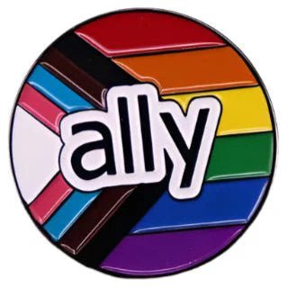 Round rainbow flag enamel pin features ally over a Progress Pride flag, representing support for the LGBTQ+ community. Show your pride—worldwide shipping available.