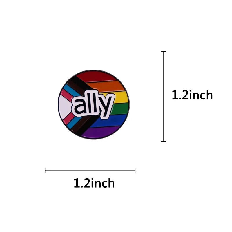 Pride flag enamel pin features a rainbow and Progress Pride Flag design with ally in white text at the center. The 1.2-inch pin ships worldwide.